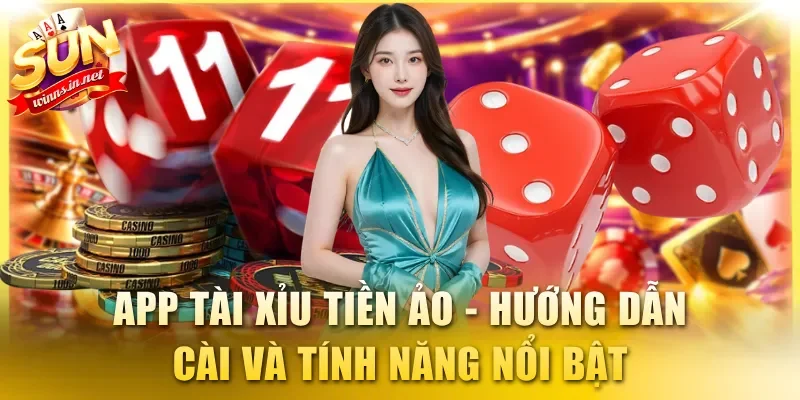 App Tài Xỉu Tiền Ảo