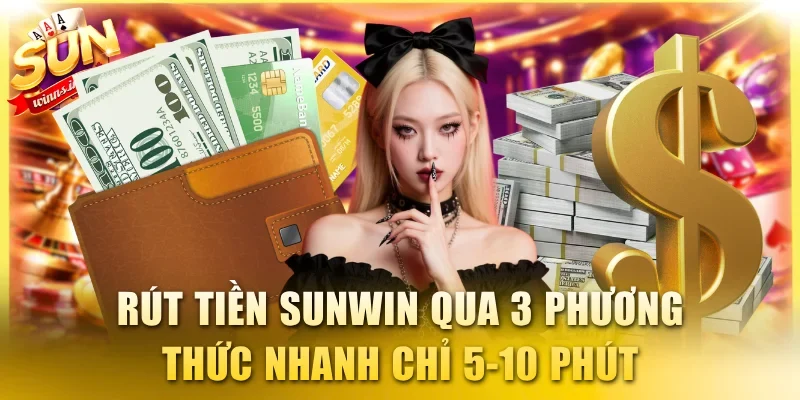 Rút tiền SUNWIN