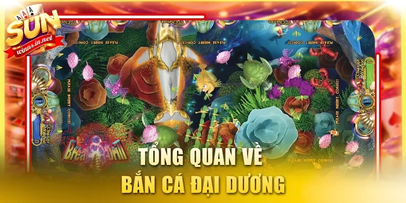 Tổng quan về trò chơi Bắn cá Đại Dương đình đám