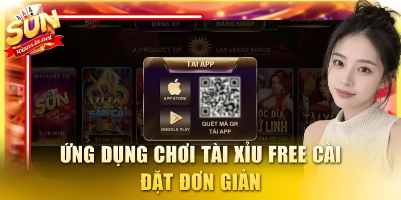 Ứng dụng chơi Tài Xỉu free cài đặt đơn giản